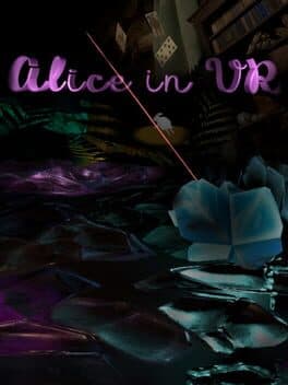 Alice In VR
