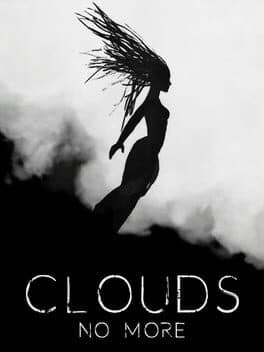 Clouds No More