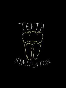 Teeth Simulator