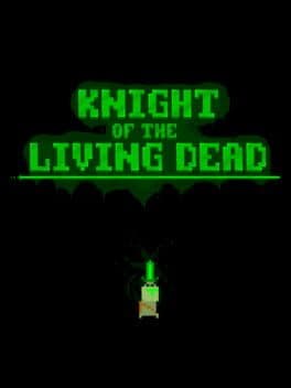 Knight of the Living Dead