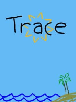 Trace
