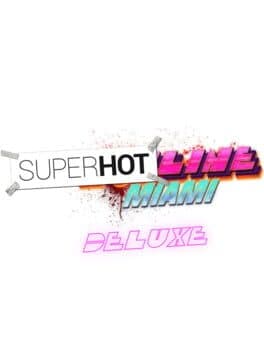 Superhotline Miami Deluxe