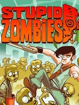 Stupid Zombies