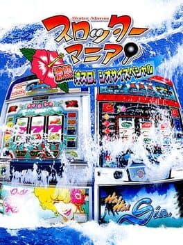 Slotter Mania: Gekinetsu Okisuro! Siosai Special