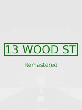 13 Wood St Remastered