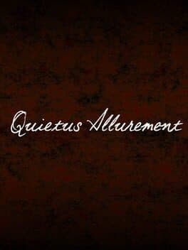 Quietus Allurment