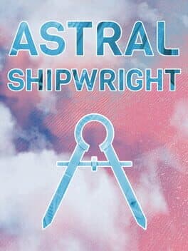 Astral Shipwright