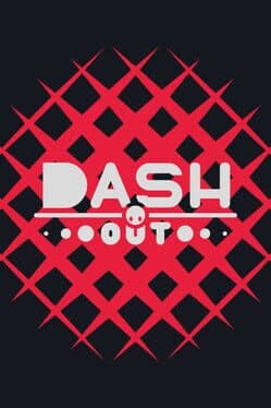 Dash Out