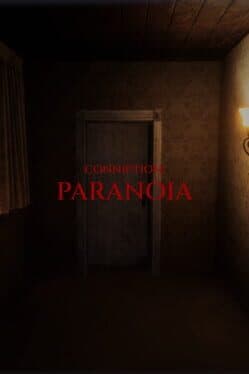 Conniption: Paranoia