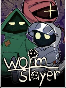 Worm Slayer