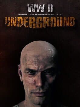 World War II: Underground