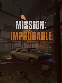 Mission Improbable