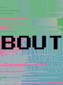 Bout