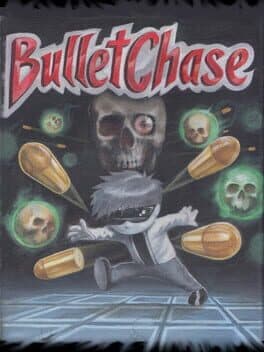 Bullet Chase