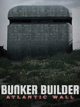 Bunker Builder: Atlantic Wall
