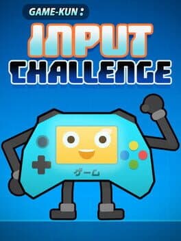 Game-Kun: Input Challenge