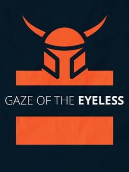 Gaze of the Eyeless