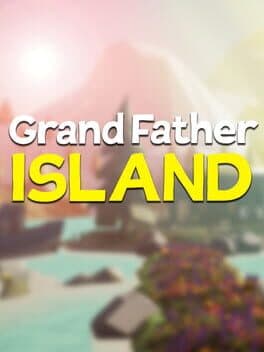 Grand Father Island