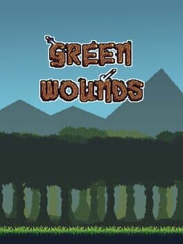 Green Wounds