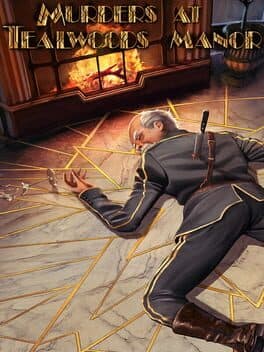 Murders at Tealwoods Manor
