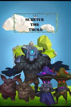 Survive the Troll