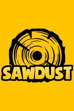 Sawdust