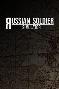 Russian Soldier Simulator