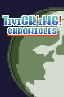 Tivick'ing! Chronicles