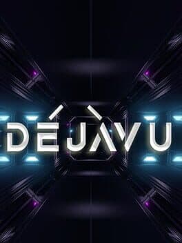 Déjà Vu