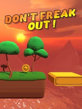 Don't freak out