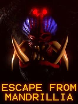 Escape from Mandrillia