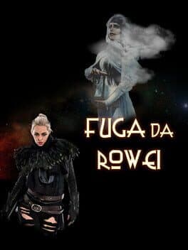 Escape from Rowei
