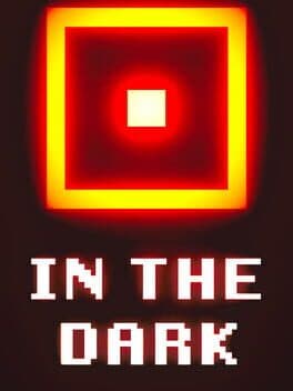 In the Dark