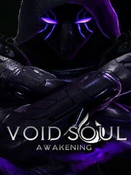 Void Soul Awakening