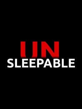 Unsleepable