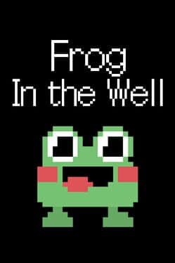 Frog In the Well