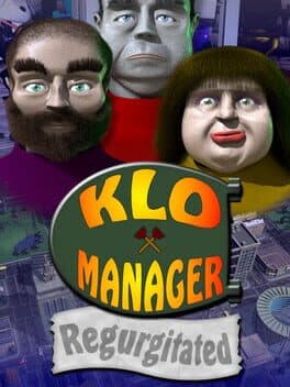 Klomanager: Regurgitated