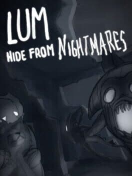 Lum: Hide from Nightmares