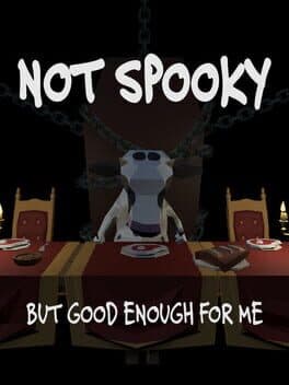 Not Spooky: But Good Enough For Me