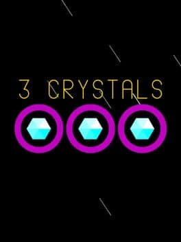 3 Crystals