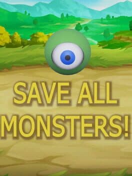 Save All Monsters!