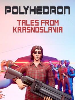 Polyhedron: Tales from Krasnoslavia