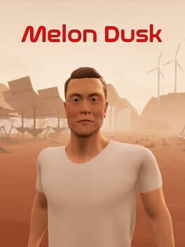 Melon Dusk