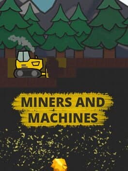Miners and Machines