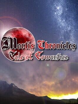 Mortis Chronicles: Tale of Cowardice