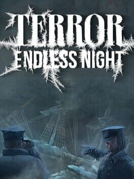 Terror: Endless Night
