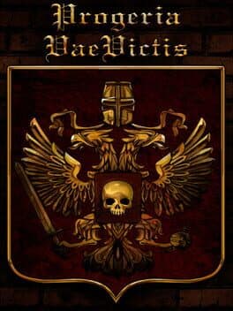 Progeria: Vae Victis