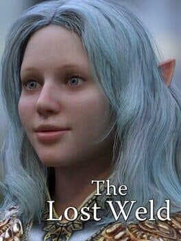 The Lost Weld