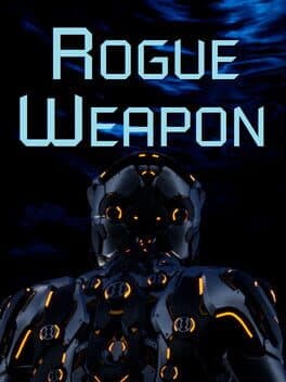 Rogue Weapon