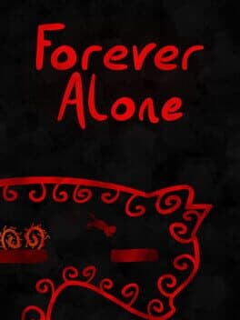 Forever Alone